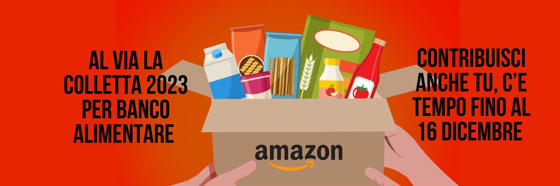 Amazon Parte La Colletta Alimentare 2023 Ecco Come Puoi Partecipare