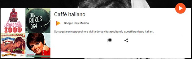 La playlist Caffè italiano di Google Play Musica: "Sorseggia un cappuccino e vivi la dolce vita ascoltando questi brani pop italiani"