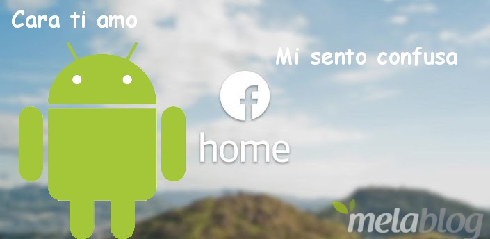 Facebook Home su Android un flop: gli sviluppatori pensavano ad iPhone