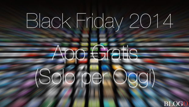 Black Friday 2014, ecco le migliori app iPhone e iPad gratis solo per oggi