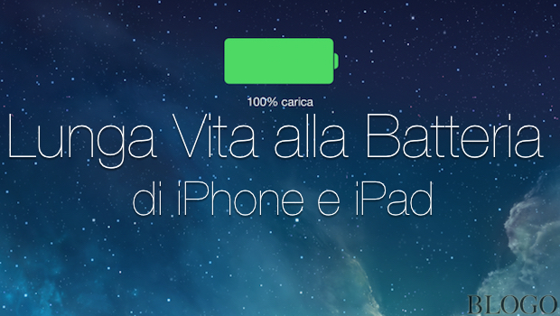 3 trucchi per allungare la vita alla batteria di iPhone e iPad