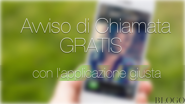 LoSai, ReCall e MyWind a pagamento: Ecco come avere l'avviso di chiamata gratis