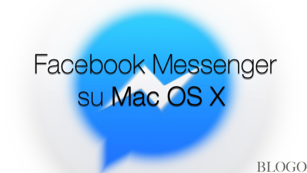 Facebook Messenger su Mac, chat comoda senza browser