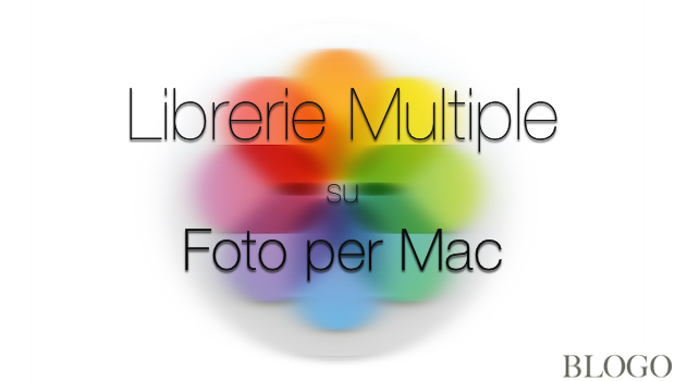 Foto per Mac: Creare diverse librerie di immagini