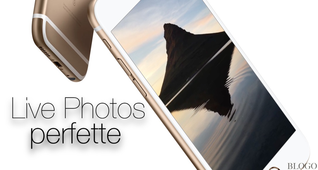 Live Photos, trucchi e consigli per scattare foto vive perfette