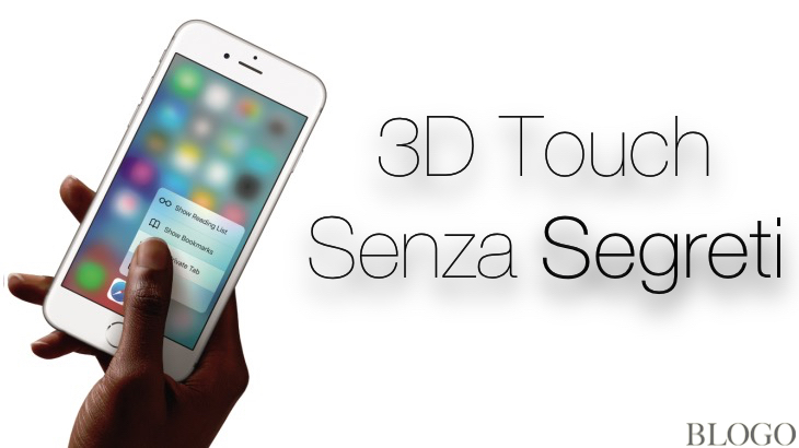 iPhone 6s, tutte le funzionalità, i trucchi e le app compatibili col 3D Touch