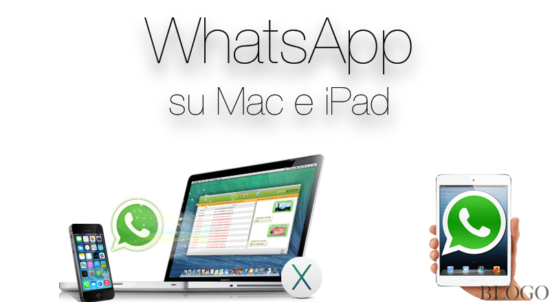 WhatsApp diventa gratis: installazione anche su Mac e iPad