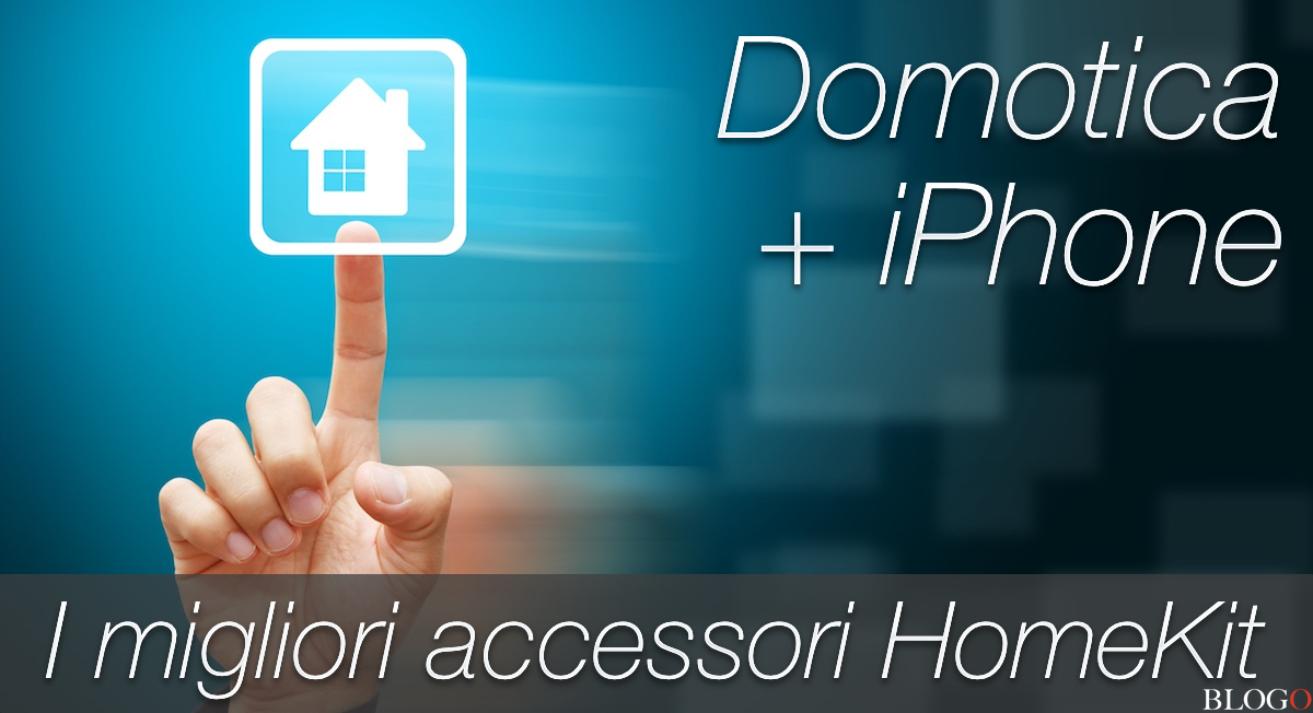 Natale 2017: I migliori accessori HomeKit di domotica per iPhone