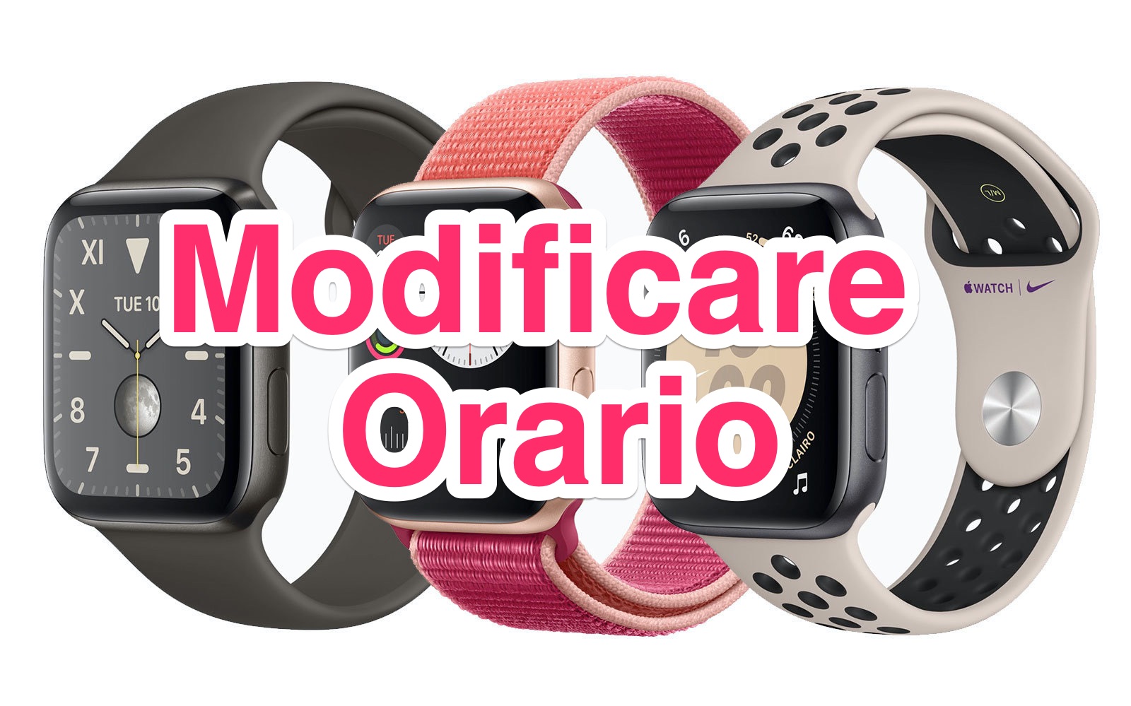 Apple Watch, spostare in avanti l'orario