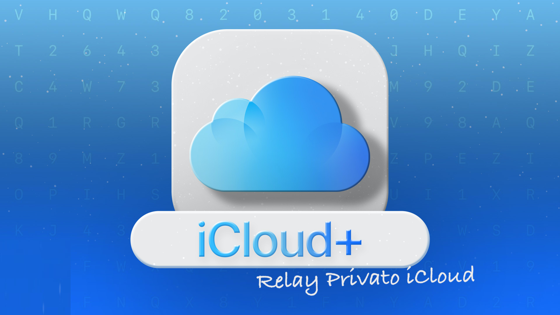 Relay Privato iCloud+: cos'è e come si attiva