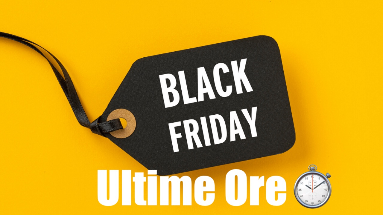 Black Friday, ultimo giorno: Offerte top da non perdere