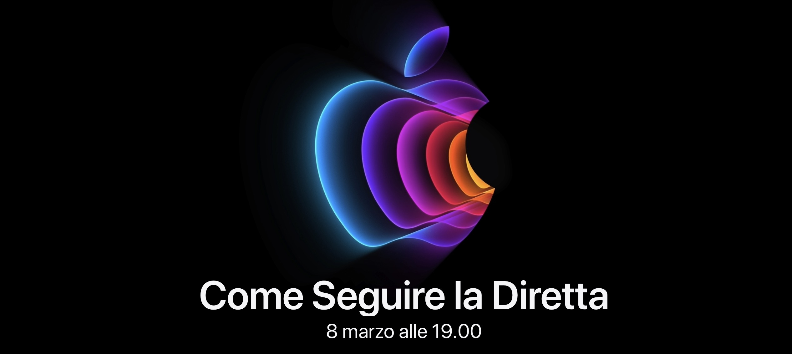 Come guardare l'Evento Apple dell'8 marzo