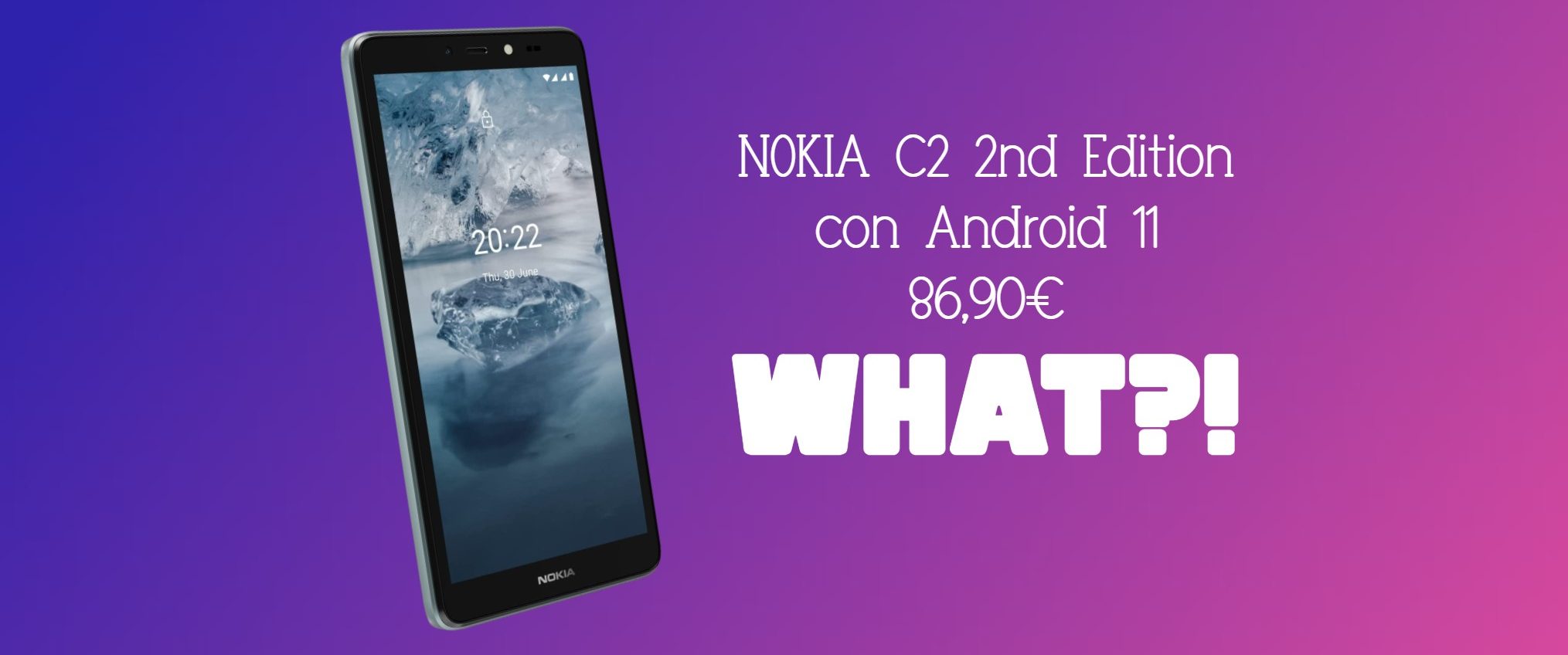 Nokia C2 con Android 11 a soli 87 euro: DOVE SI FIRMA?