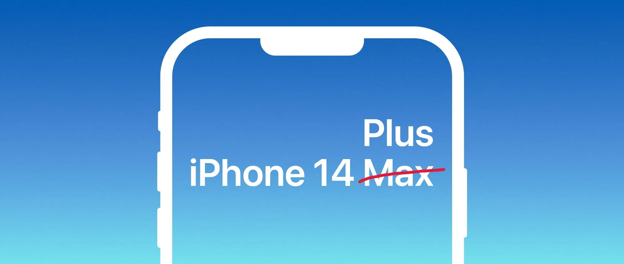 iPhone 14 con display da 6,7 pollici? Si chiamerà iPhone 14 Plus