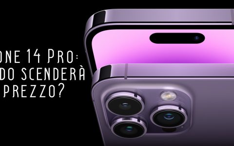 Quando scenderà di prezzo iPhone 14 Pro?