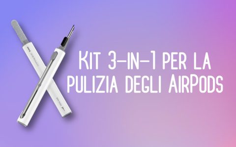 Con questo kit per la pulizia 3-in-1 i tuoi AirPods saranno sempre come nuovi