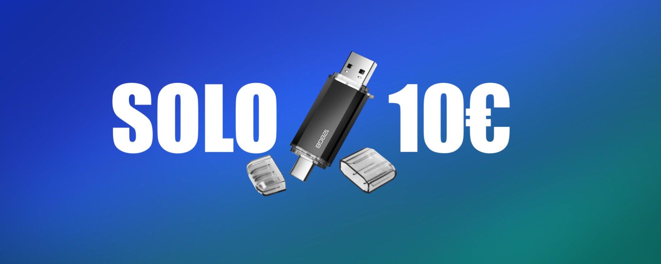 Chiavetta 128GB con USB-C e USB-A: solo 10€ con spedizioni