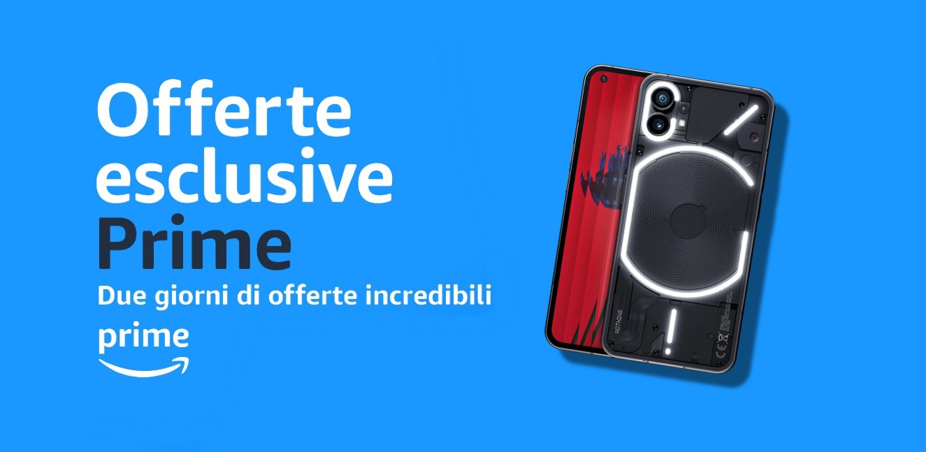 Offerte Esclusive Prime: il bellissimo Nothing Phone (1) è al MINIMO STORICO