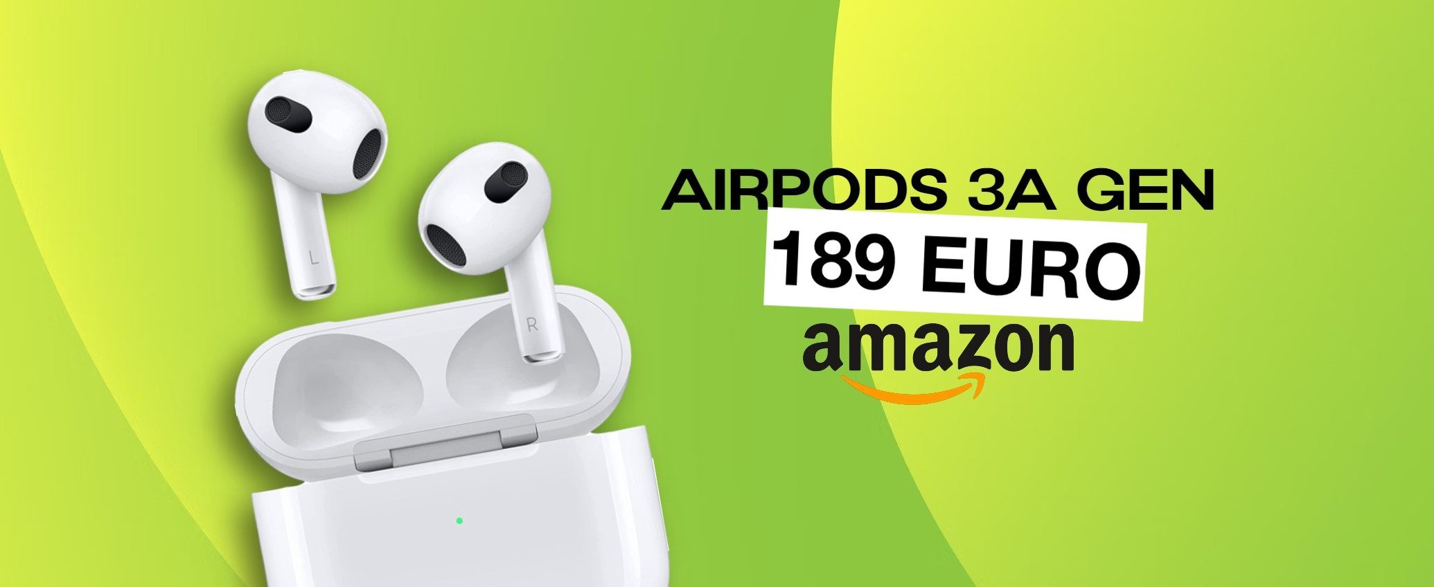 OFFERTA BOMBA Amazon: AirPods 3a Gen a meno di 190€