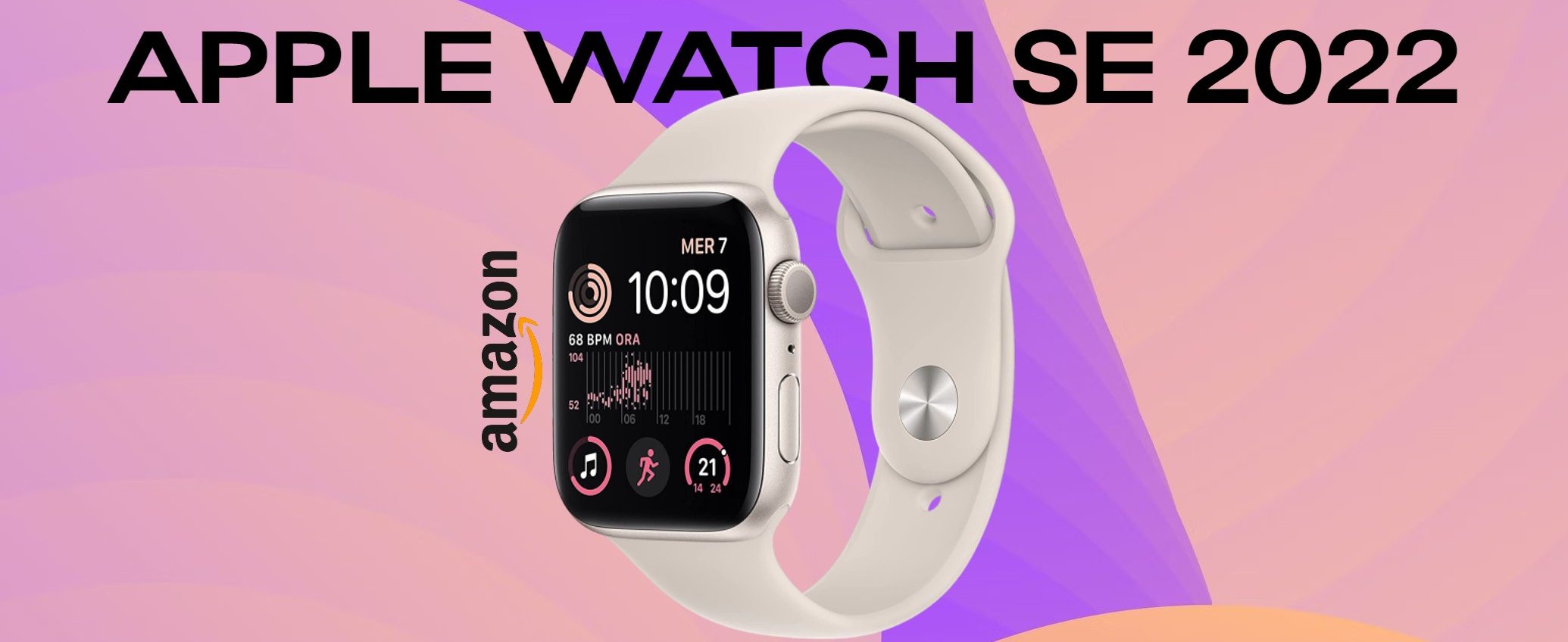 Apple Watch SE (2ª gen.) a MENO di 280€: grazie Amazon, accetto l'offerta