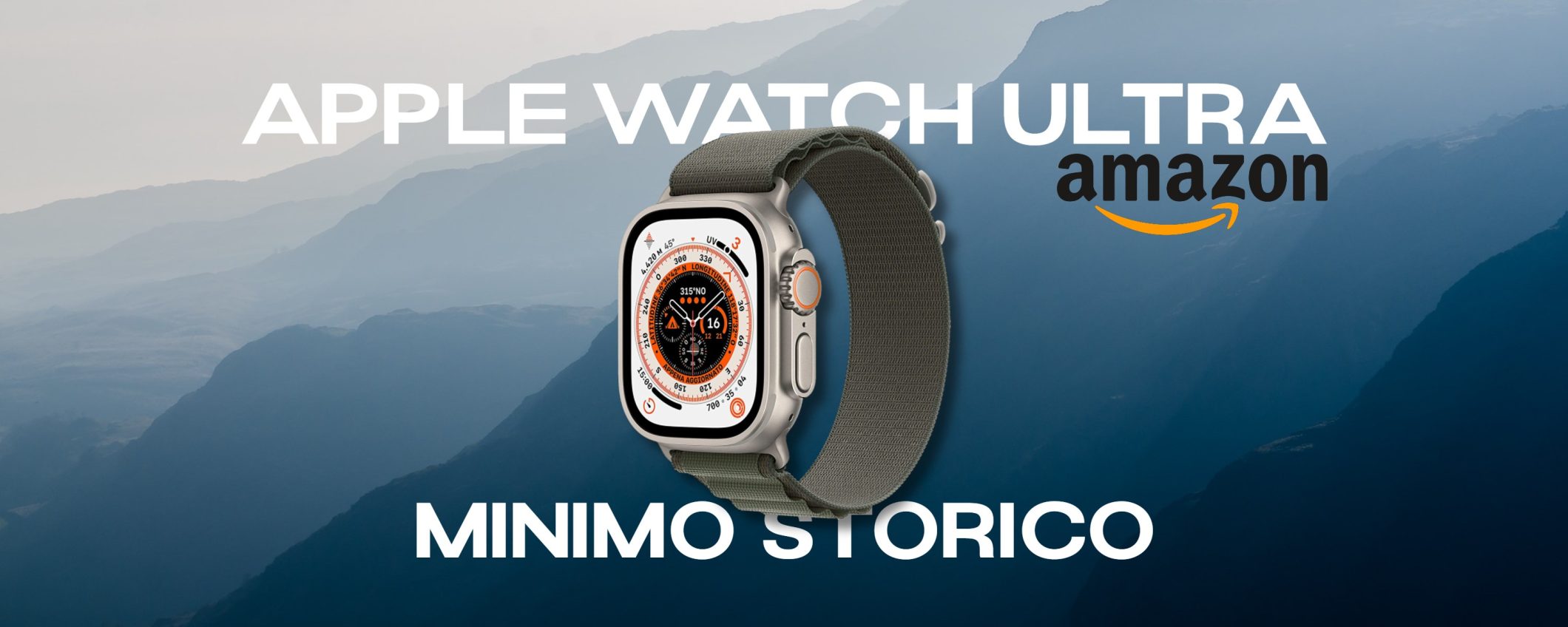 Apple Watch Ultra di nuovo al minimo storico: tuo a 899€