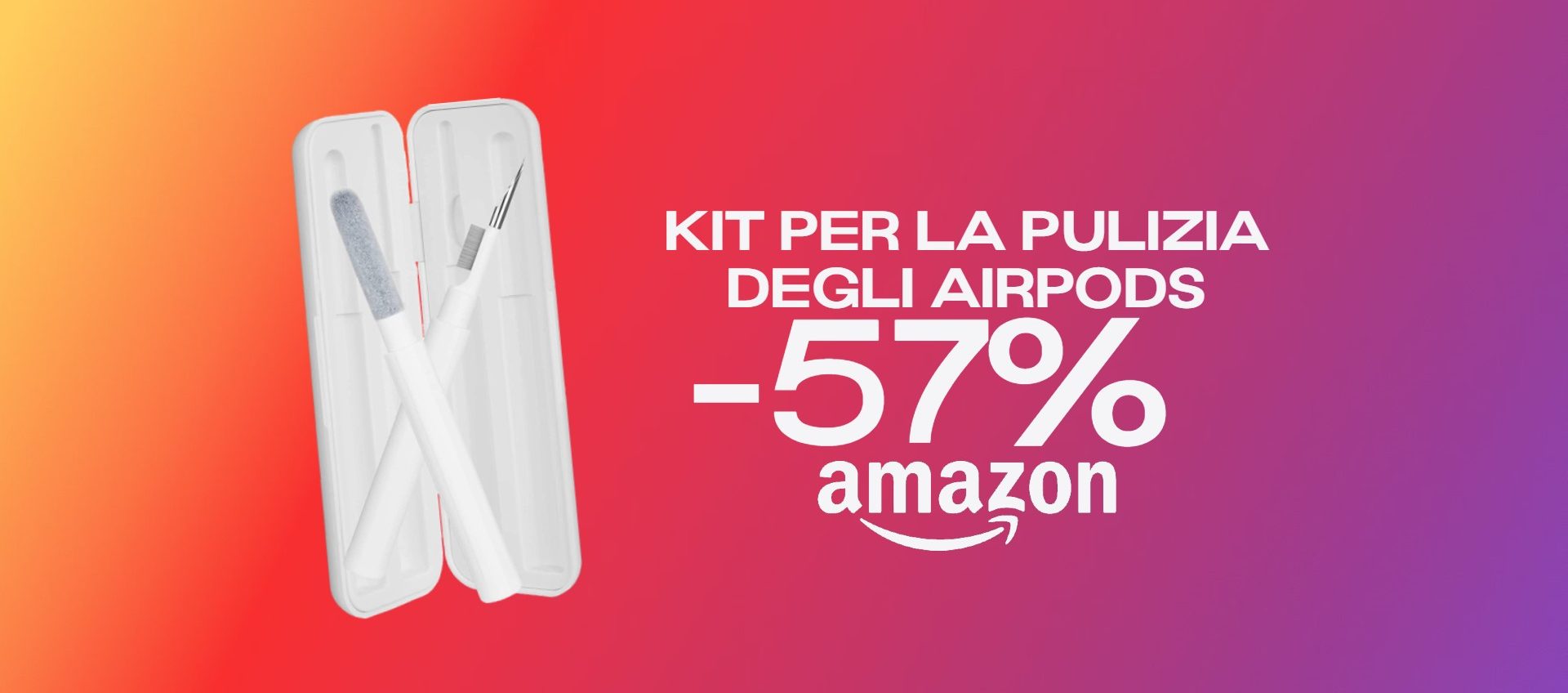 AirPods sempre come nuovi grazie al kit di pulizia ora SCONTATO del 57%