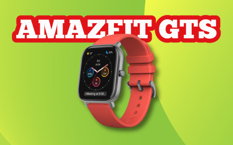 Amazfit GTS, non chiamatelo 