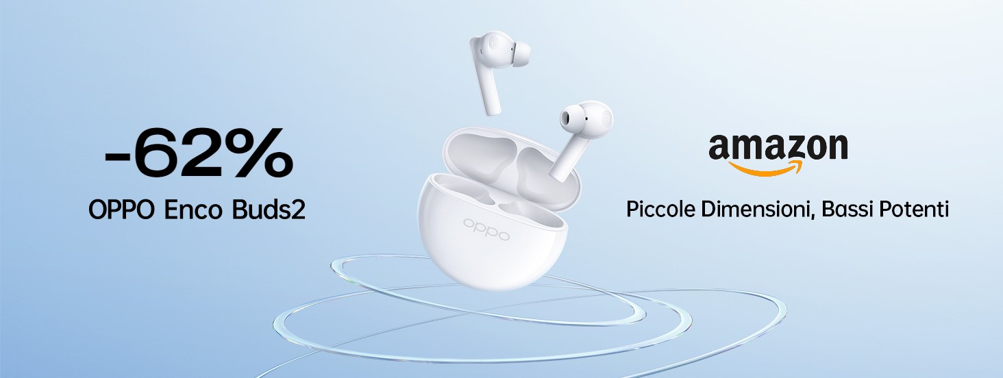 Enco Buds2: l'anti-AirPods di Oppo, sconto 40% Amazon