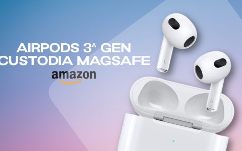 AirPods 3ª gen. con custodia MagSafe FINALMENTE IN SCONTO su Amazon!