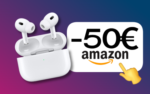 AirPods Pro 2ª gen: il prezzo CONTINUA A SCENDERE su Amazon