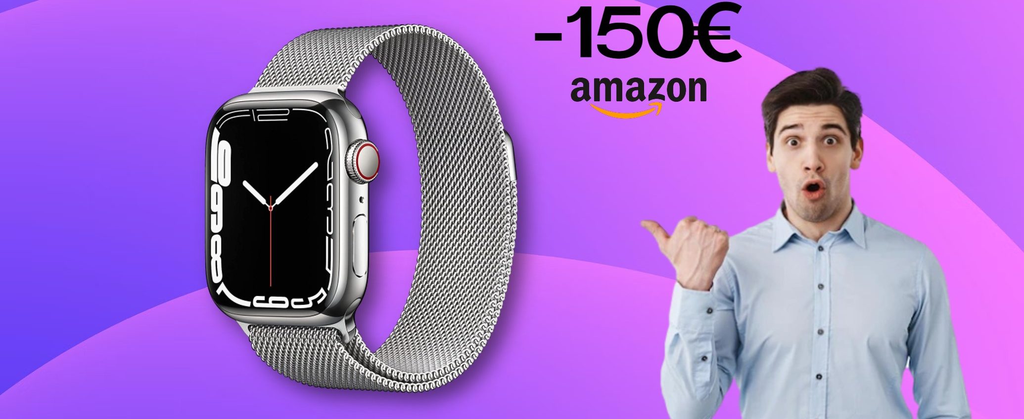 Apple Watch Series 7 con cinturino in maglia milanese: SCONTO WOW di 150 euro!