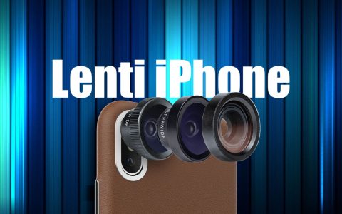 Le migliori lenti per iPhone: foto perfette con ogni scatti