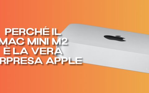 Apple stupisce TUTTI: il nuovo Mac Mini con M2 costa MENO della generazione precedente