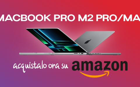 MacBook Pro con M2 Pro e M2 Max DISPONIBILE ORA su Amazon, anche a rate!