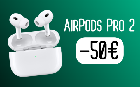 AirPods Pro 2ª gen: su Amazon SCONTO IMMEDIATO del 17%