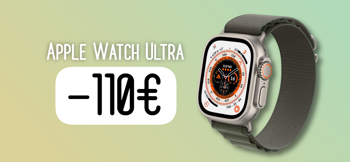 Apple Watch Ultra da URLO su Amazon: sconto immediato di 110€