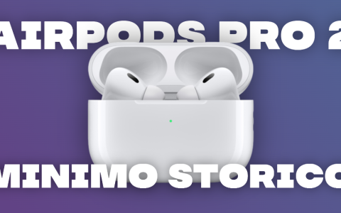 AirPods Pro 2ª gen. al MINIMO STORICO: che AFFARE su Amazon!