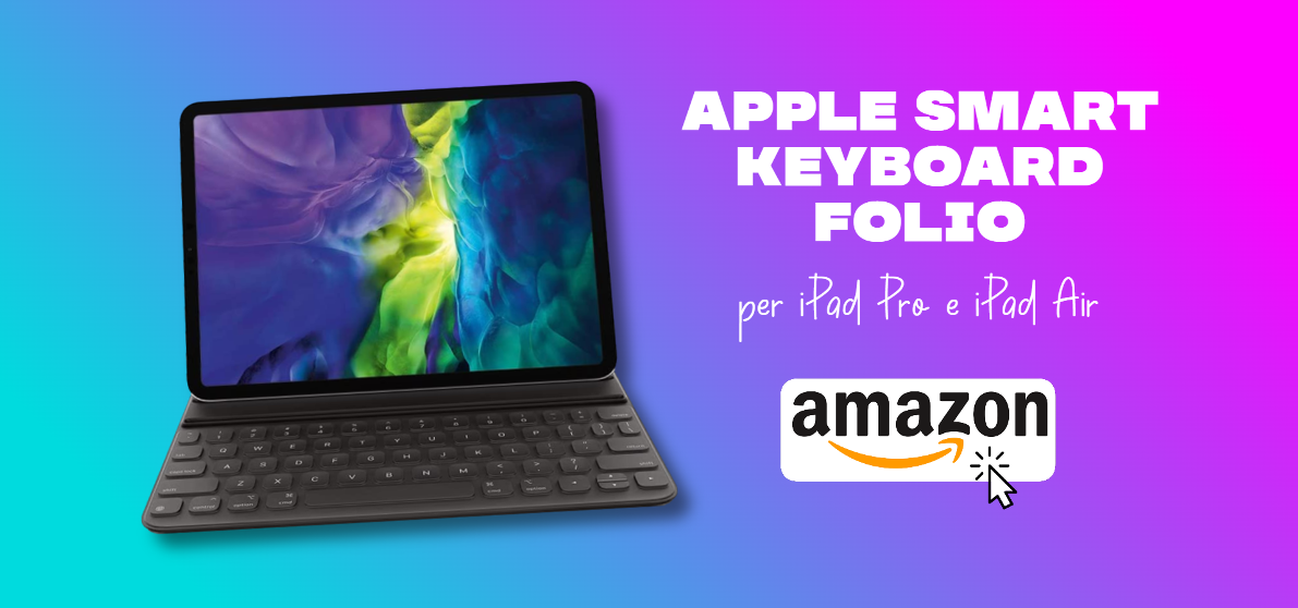 Smart Keyboard Folio per iPad Pro e iPad Air: PREZZO TOP su Amazon