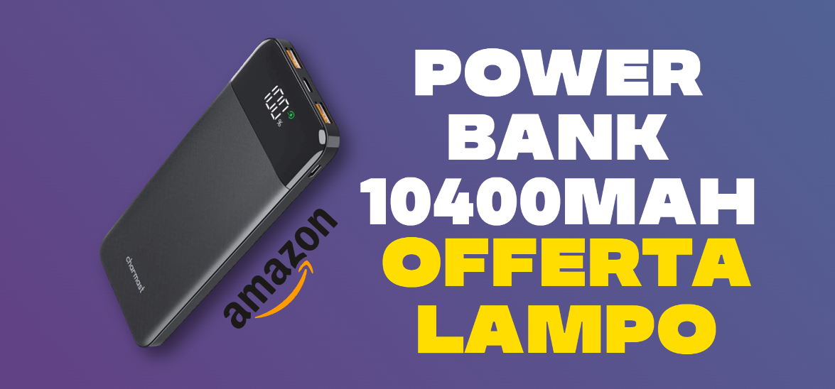 Power Bank 10.400mAh con USB-C, USB-A e display LED: il prezzo WOW che non ti aspetti!