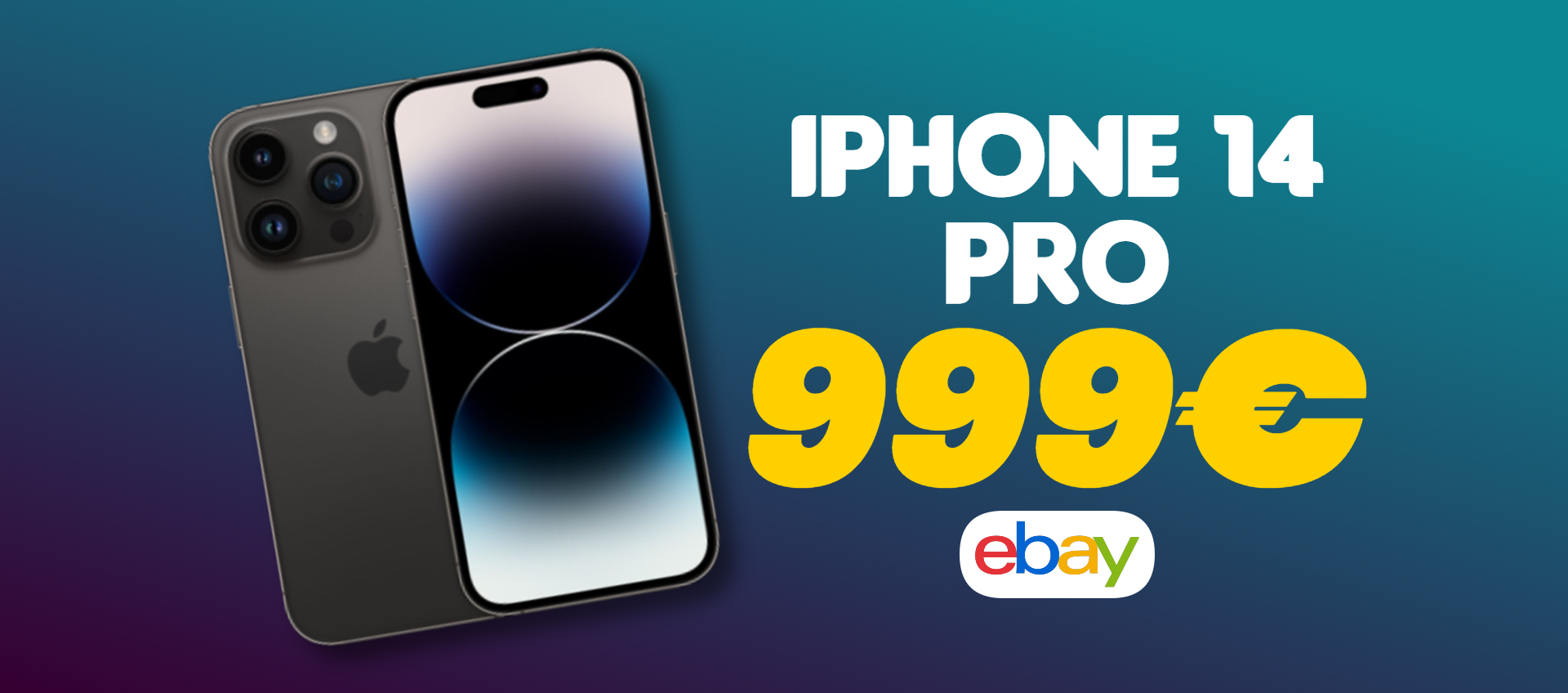 iPhone 14 Pro è l'AFFARE DEL GIORNO: solo 999 euro su eBay (-340€)