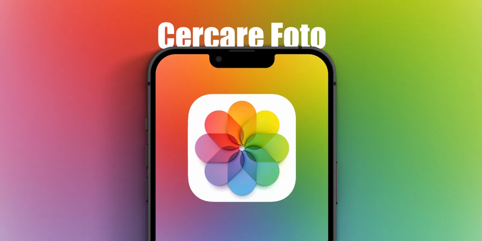 Cercare foto su iPhone: feature segrete da provare subito