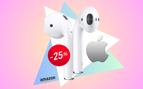 E' LA TUA OCCASIONE! Airpods Apple al 26% in meno SOLO PER OGGI