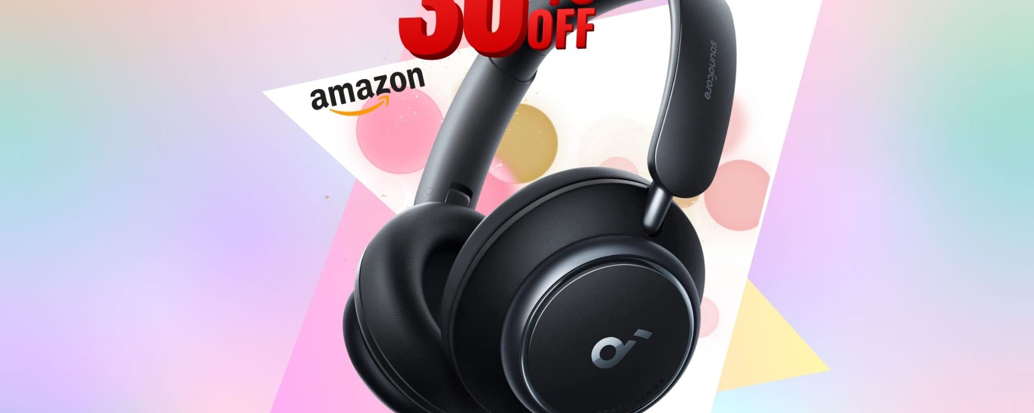 SOUND ESPLOSIVO: solo 109€ per Cuffie Anker Soundcore su Amazon