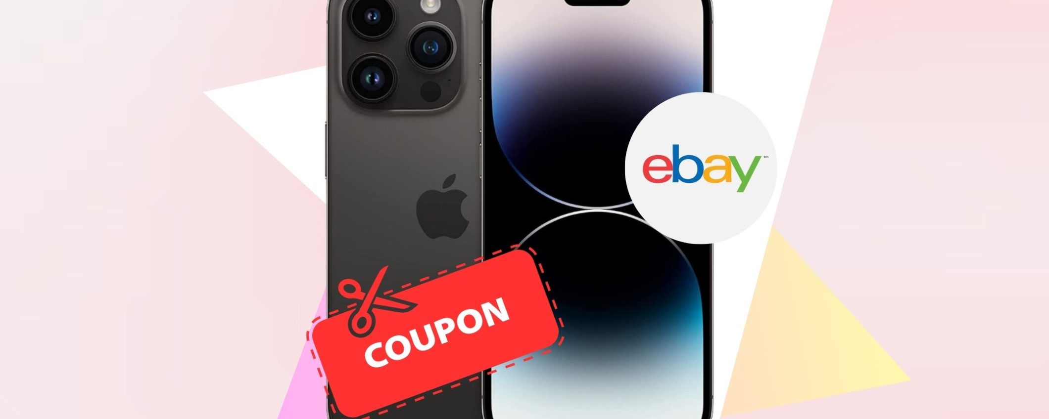 BOMBA eBay: approfitta del codice SEGRETO per sconto su iPhone 14 Pro!