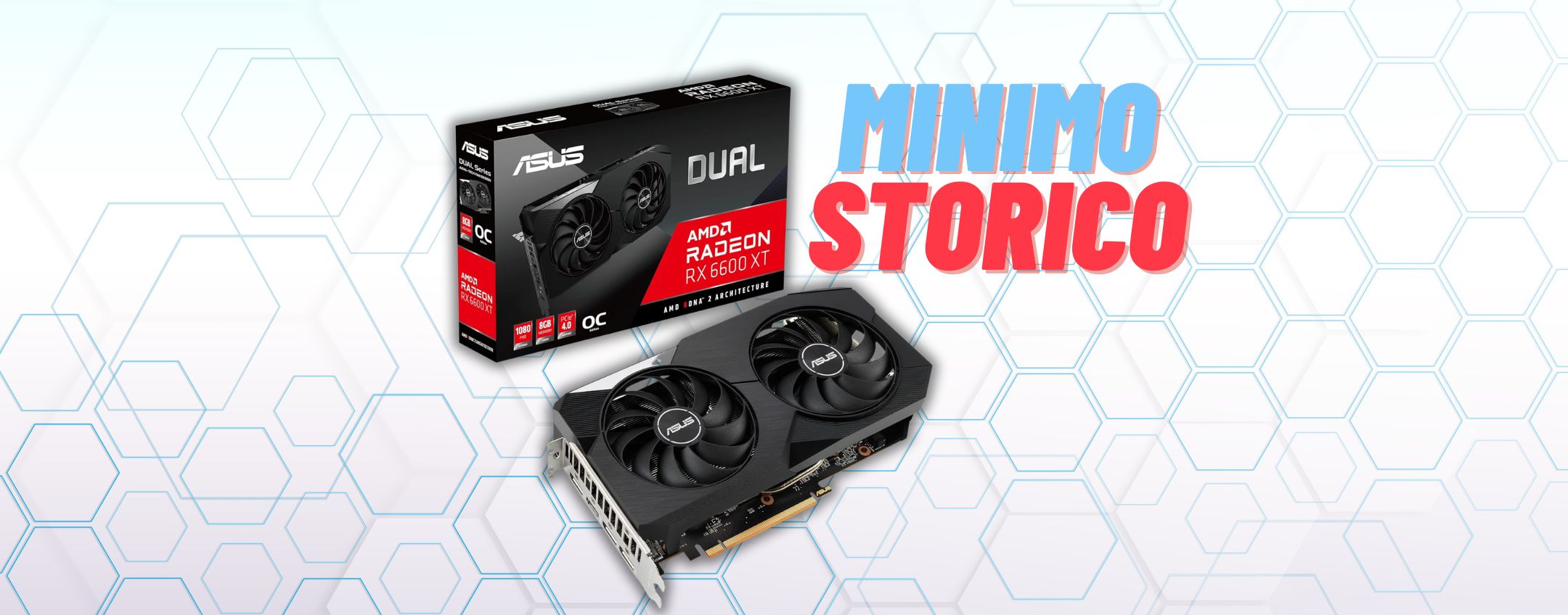 Asus DUAL AMD radeon scheda grafica al MINIMO STORICO (347€) - Melablog